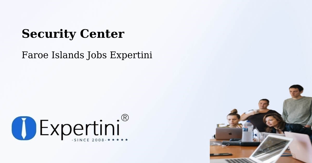 Security & Compliance – Við Kirkjar - Faroe Islands Jobs Expertini